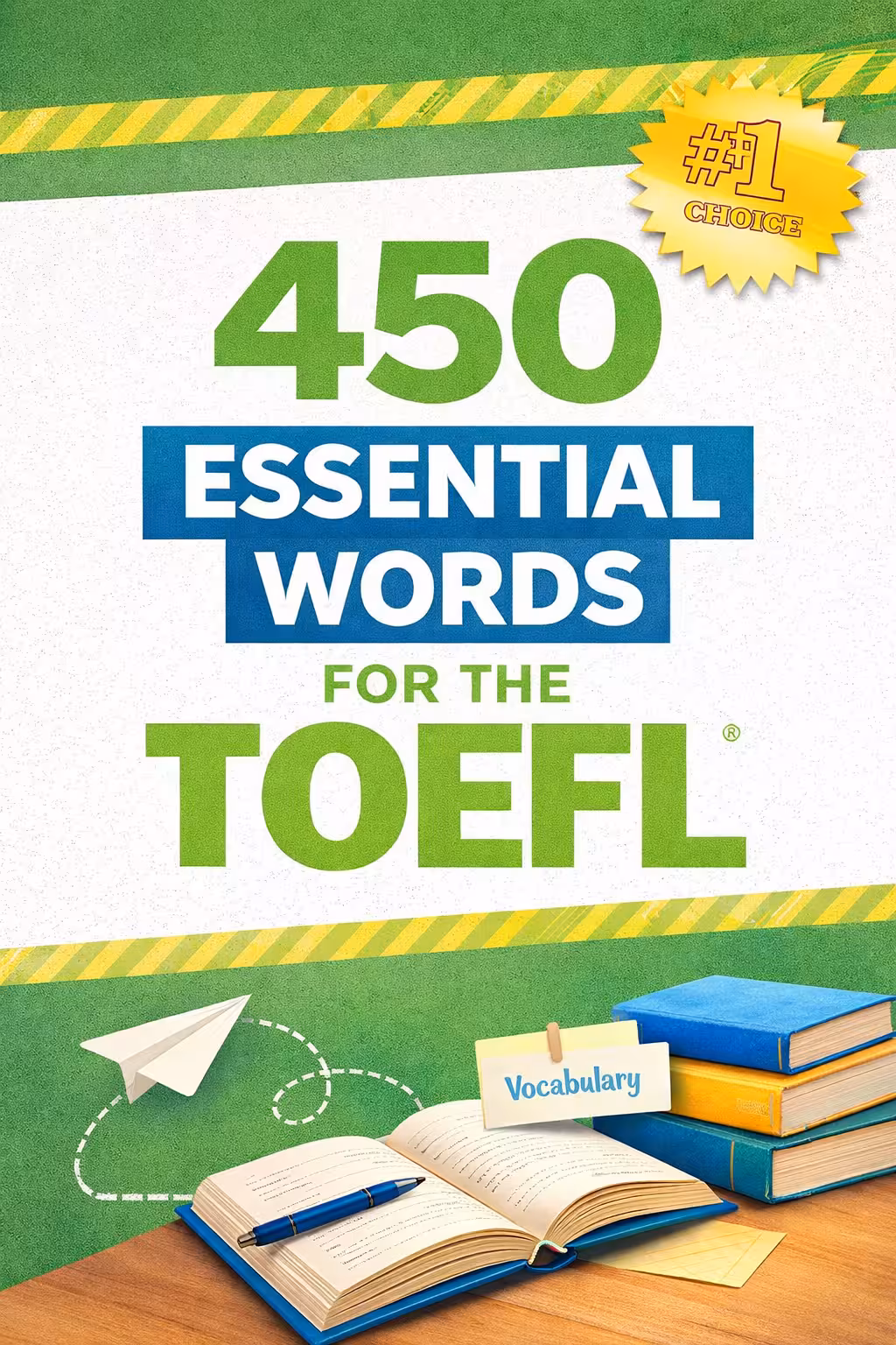 450 Essential Words for the TOEFL
